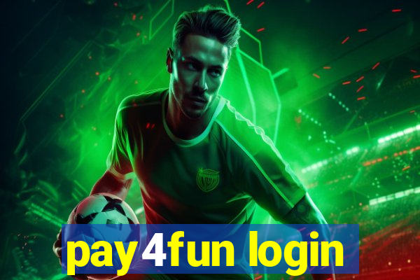 pay4fun login